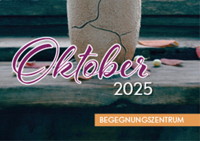 Sozialer Dienst - Begegnungszentrum Programm Oktober 2025